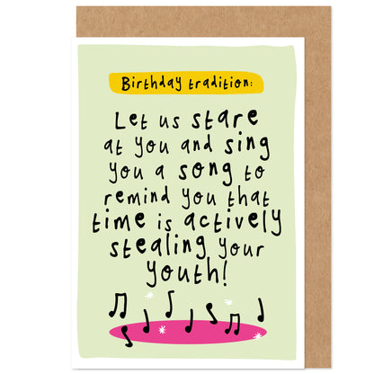 Weird Traditions Birthday Card | Song To Remind You Time Is Stealing Your Youth