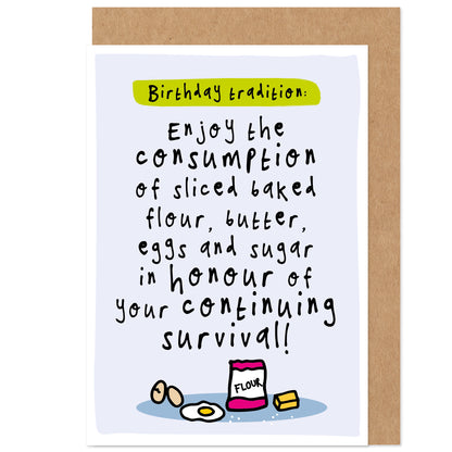 Weird Traditions Birthday Card | Cake In Honour Of Your Survival