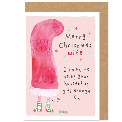 Gift Enough Funny Stocking Wife Christmas Card