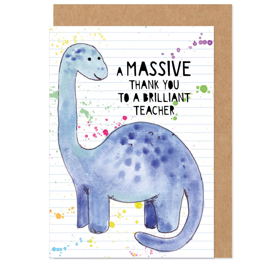 Massive Thanks Brilliant Teacher Dinosaur Card