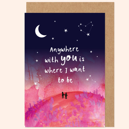 Anywhere With You Is Where I Want To Be Card - Long Distance, Travel, Soulmate