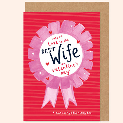 Best Wife Rosette Valentine's Card