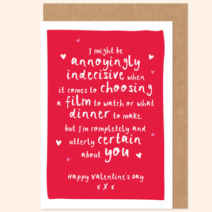 Funny Indecisive Valentine's Card