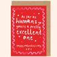 Excellent Human Valentine's Card