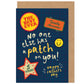 Father's Day Card | No One Has A Patch On You | Badges Retro