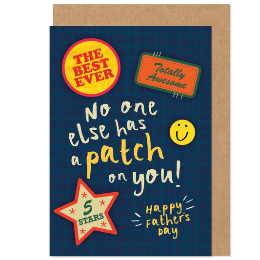 Father's Day Card | No One Has A Patch On You | Badges Retro
