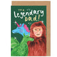 Father's Day Card | Legendary Dad | Unicorn Dragon Bigfoot