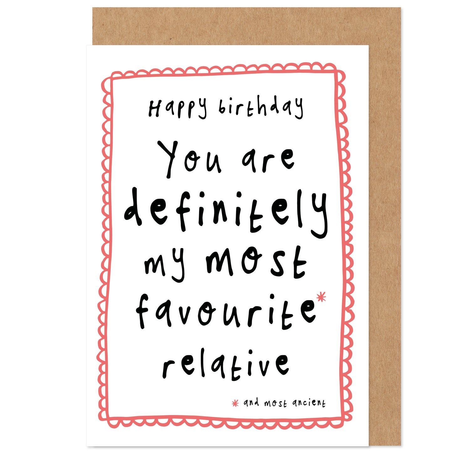 Funny Birthday Card |  Favourite And Most Ancient Relative