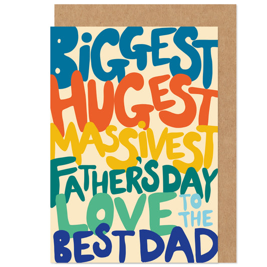 Father's Day Card | Massive Love To The Best Dad | Rainbow Bright Colourful Typography