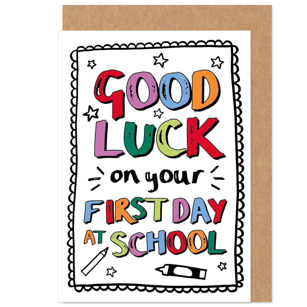 Good Luck First Day At School Card