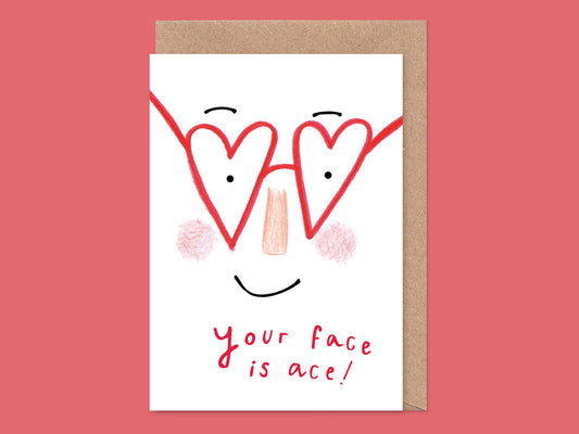 Your Face Is Ace Valentine's / Anniversary Card