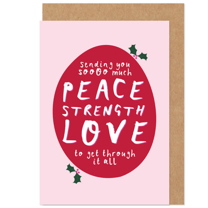 Sending Peace Strength Love Christmas Card