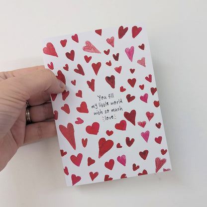 Fill My World With Love Valentine's Card - SUPER SECONDS
