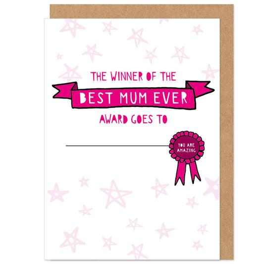 Best Mum Ever Award Mother's Day Card