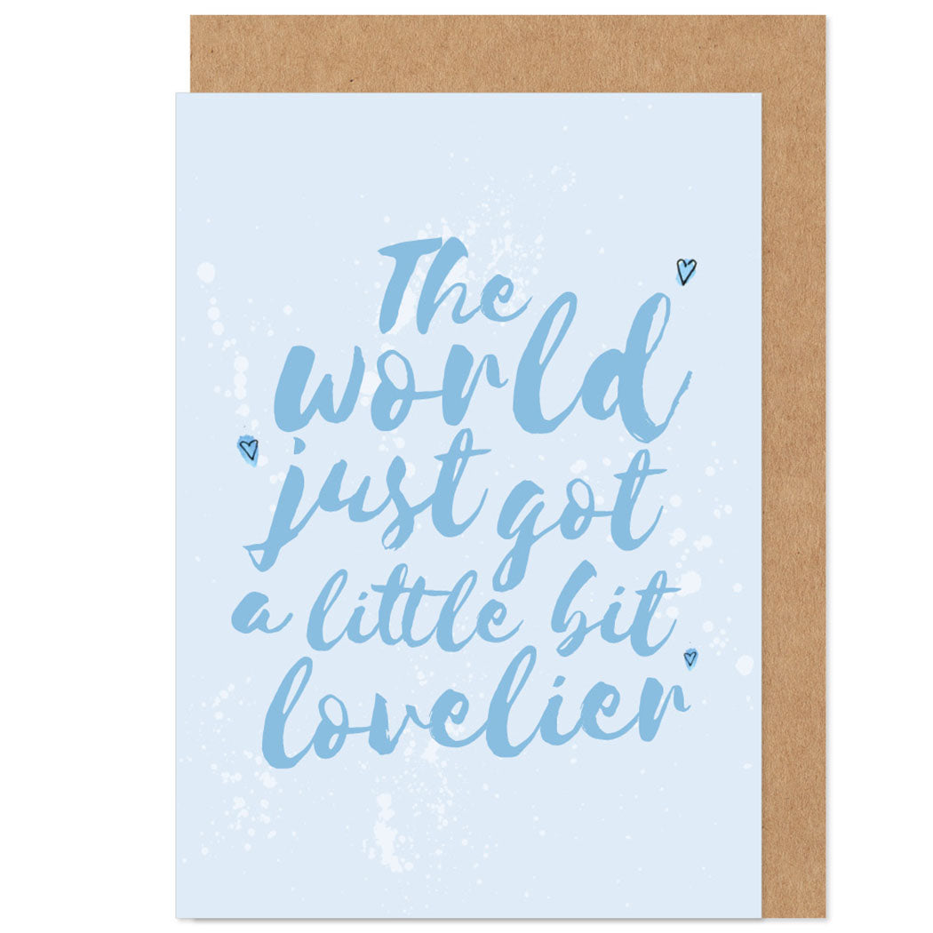 Little Bit Lovelier New Baby Boy Card