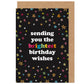 Brightest Birthday Wishes Rainbow Star Card