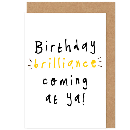 Birthday Brilliant Coming At You Birthday Card