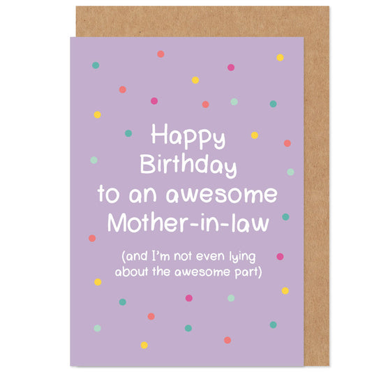 Happy Birthday To An Awesome Mother-In-Law Card