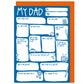 My Dad Fill In The Blanks Father's Day / Birthday Card