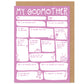 My Godmother Fill In The Blanks Mother's Day / Birthday Card