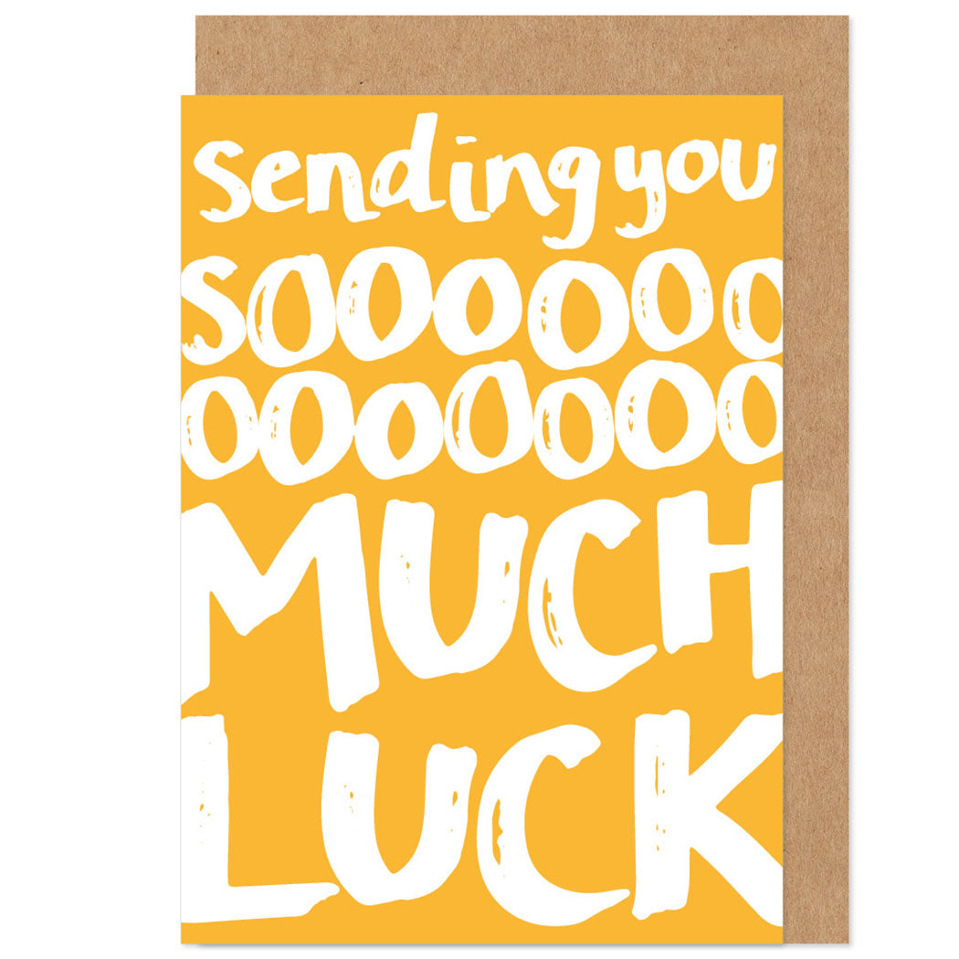 Soooo Much Luck Good Luck Card