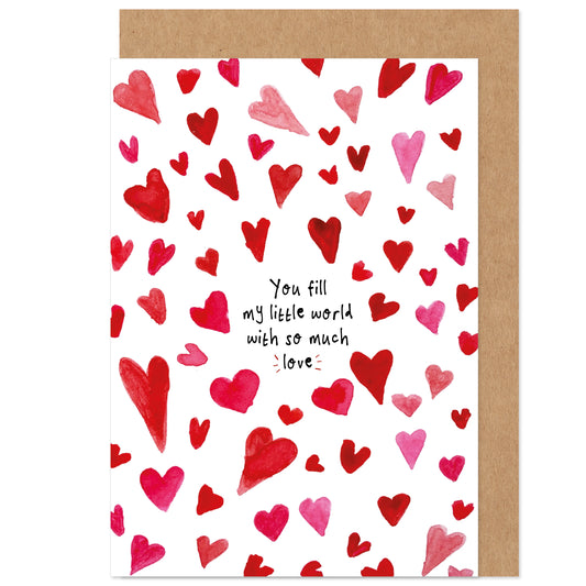 Fill My World With Love Cute Valentine's / Anniversary Card