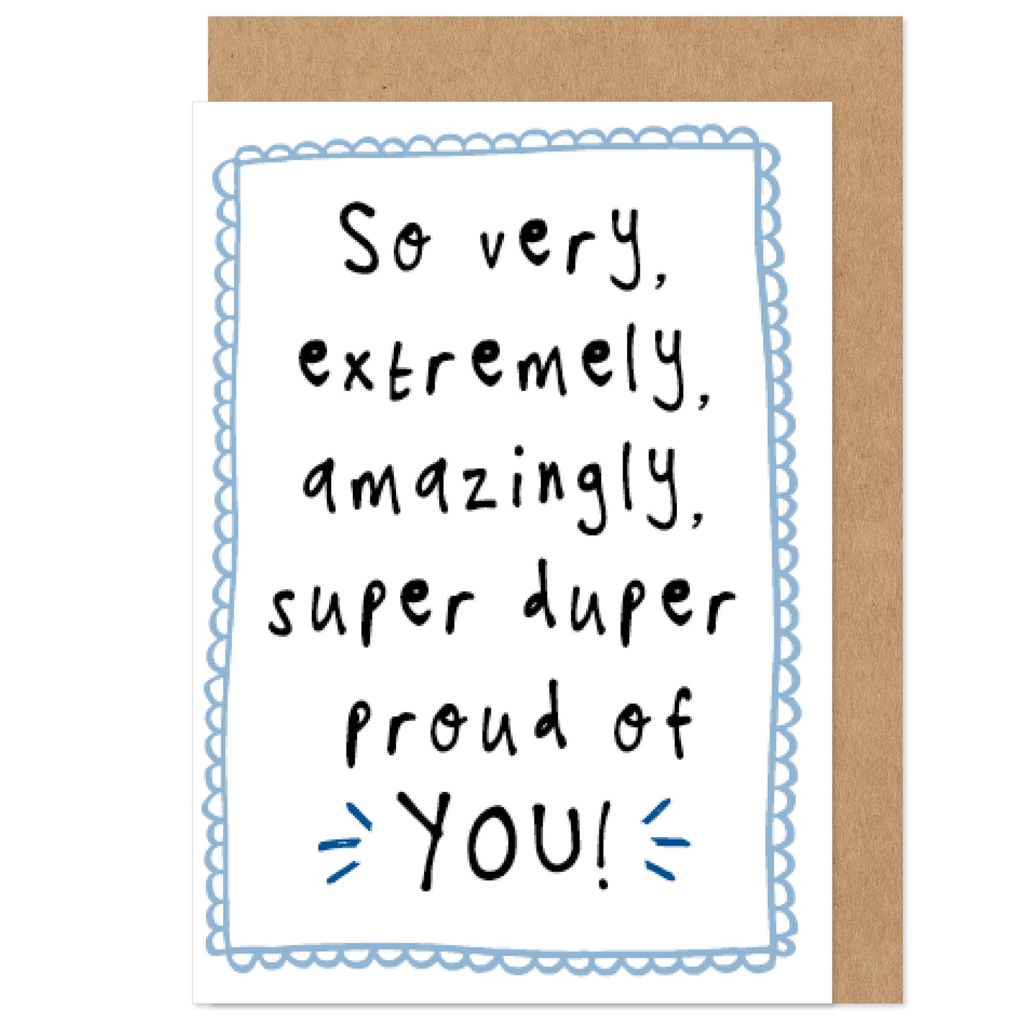 Proud Of You Congratulations Card